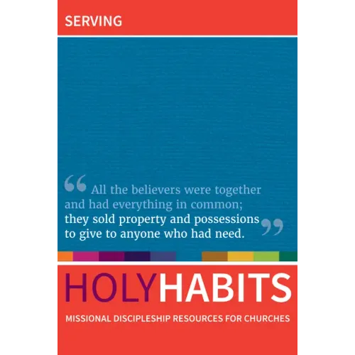 Holy Habits: Serving