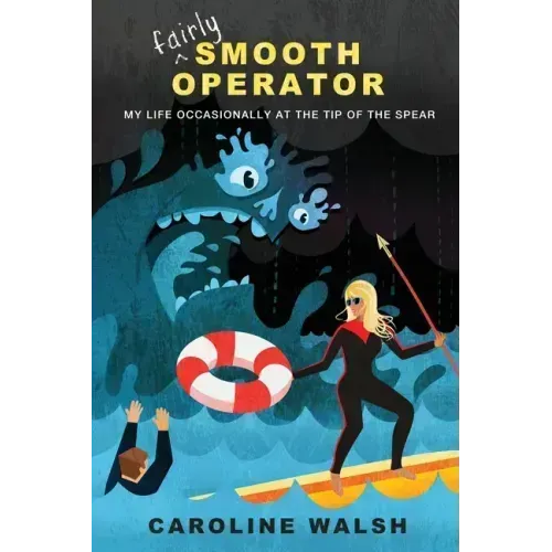 Fairly Smooth Operator: My Life Occasionally at the Tip of the Spear