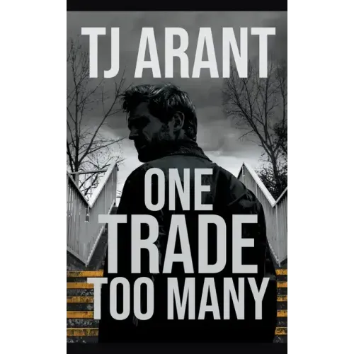 One Trade Too Many