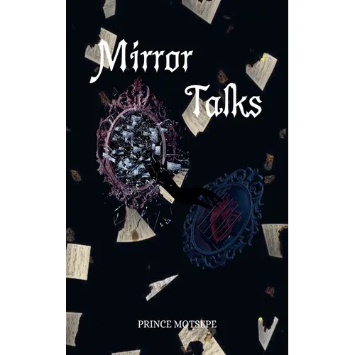 Mirror Talks