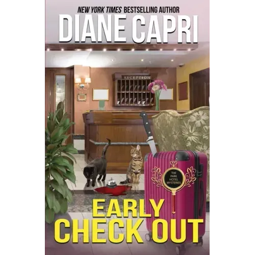 Early Check Out: A Park Hotel Mystery