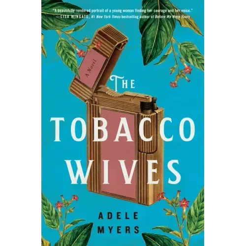 The Tobacco Wives