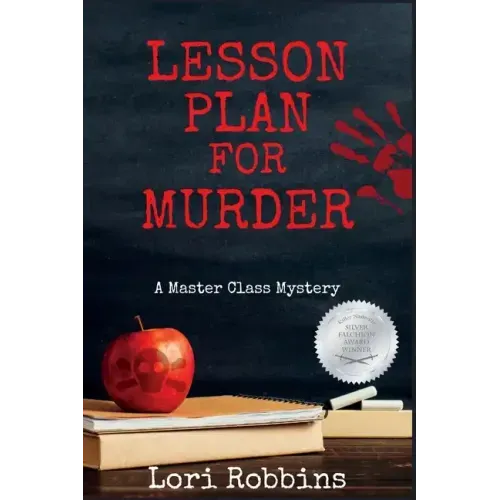 Lesson Plan for Murder: A Master Class Mystery