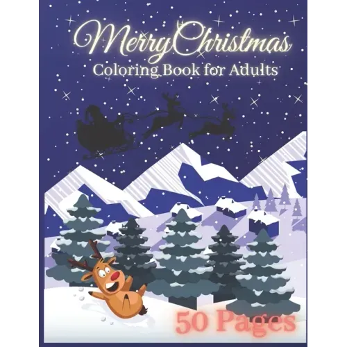 Merry Christmas Coloring Book For Adults: Wonderful Relaxing Patterns For Xmas