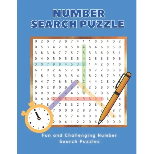 Number Search Puzzle Book: Hours of brain-boosting entertainment for adults and kids