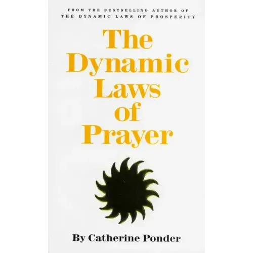The Dynamic Laws of Prayer