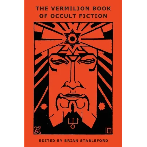 The Vermilion Book of Occult Fiction