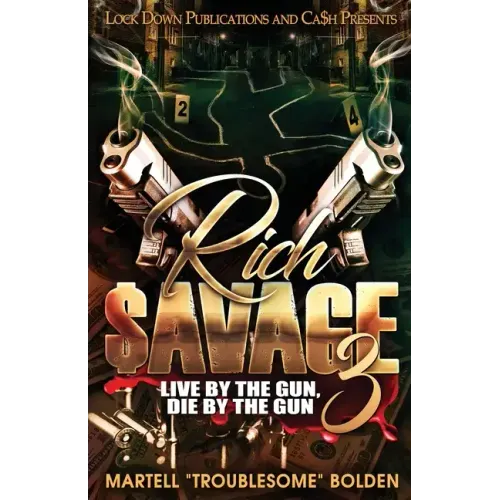 Rich $avage 3