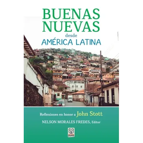 Buenas Nuevas Desde América Latina