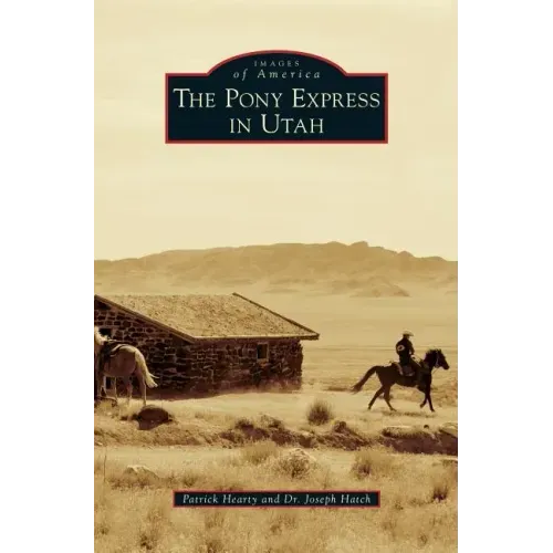 Pony Express in Utah