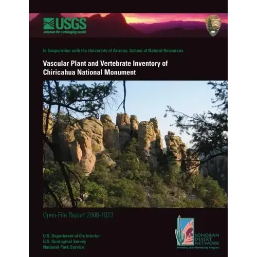 Vascular Plant and Vertebrate Inventory of Chiricahua National Monument