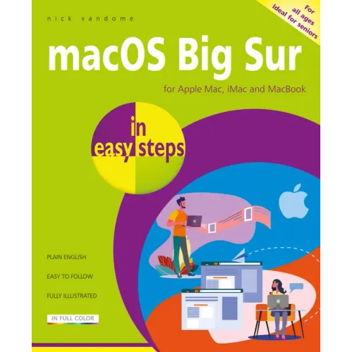 Macos Big Sur in Easy Steps: Covers Version 11