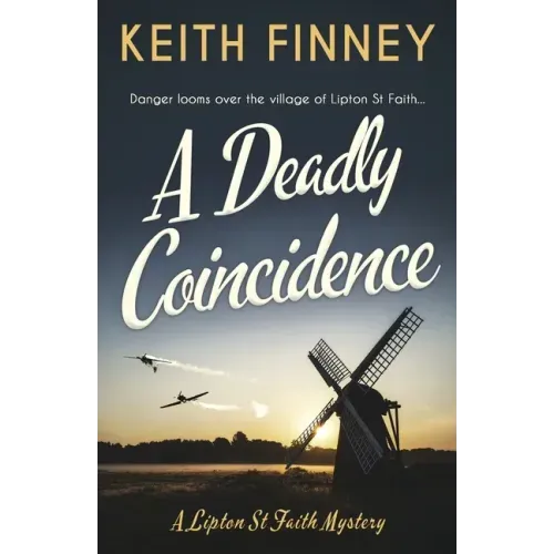 A Deadly Coincidence: A totally unputdownable historical cozy mystery