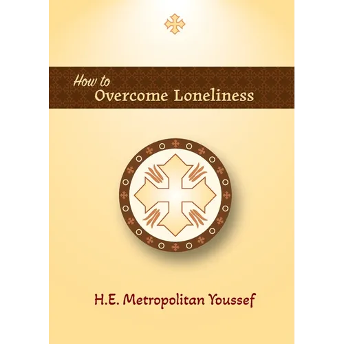 How to Overcome Loneliness