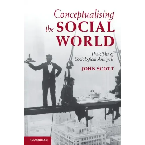 Conceptualising the Social World