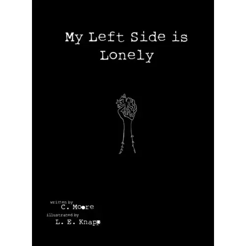 My Left Side is Lonely