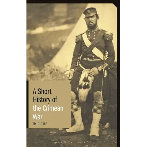 A Short History of the Crimean War