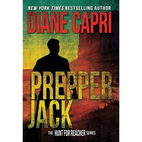 Prepper Jack: The Hunt for Jack Reacher Series
