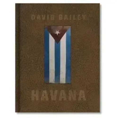 David Bailey: Havana