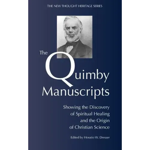 The Quimby Manuscripts