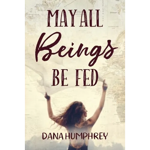 May All Beings Be Fed: Playing with Consciousness