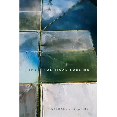 The Political Sublime