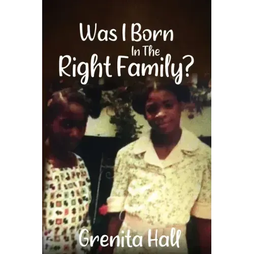 Was I Born In The Right Family?