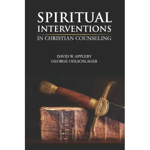 Spiritual Interventions in Christian Counseling