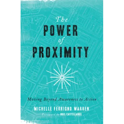 The Power of Proximity: Moving Beyond Awareness to Action