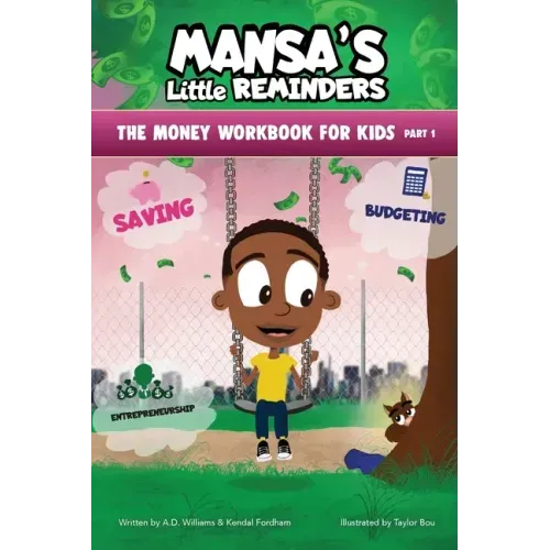 MANSA'S Little REMINDERS The Money Workbook for Kids Part 1
