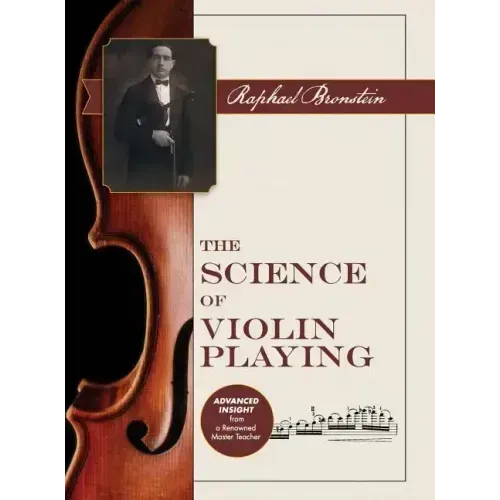 The Science of Violin Playing