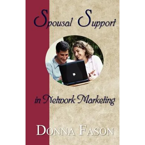 Spousal Support in Network Marketing