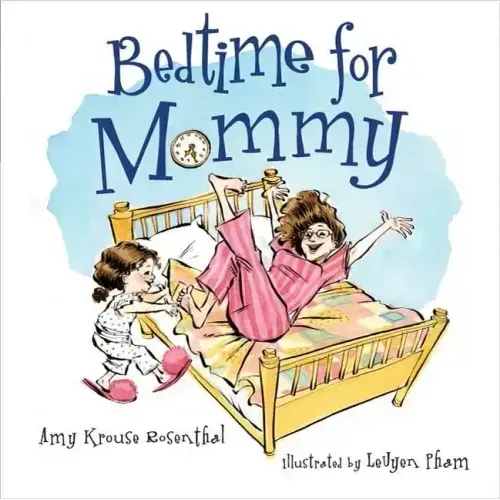 Bedtime for Mommy