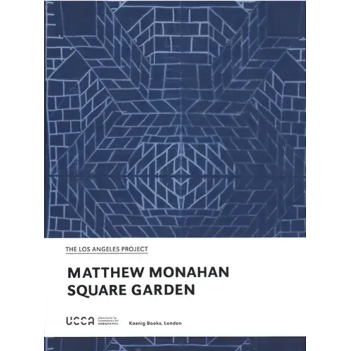 Matthew Monahan: Square Garden