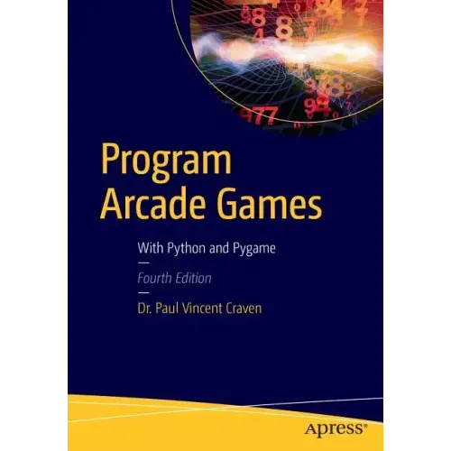 Program Arcade Games: With Python and Pygame