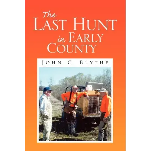 The Last Hunt in Early County