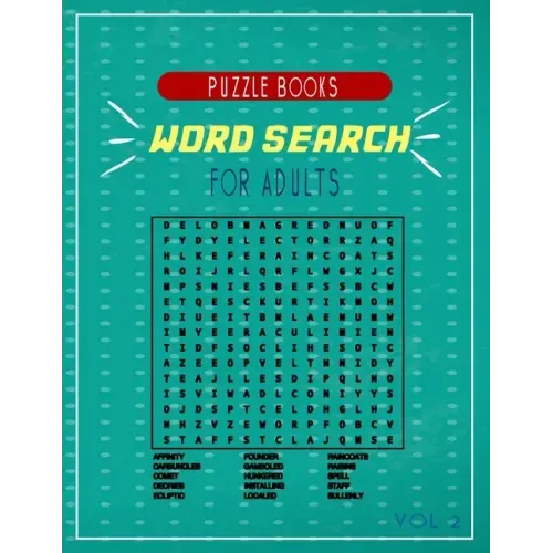 word search puzzle books for adults vol 2: A fun Compilations of puzzles for you to solve and have good times .