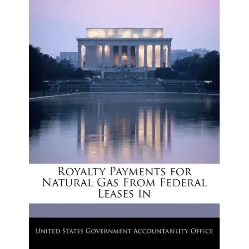 Royalty Payments for Natural Gas From Federal Leases in