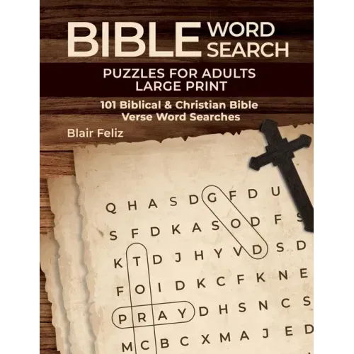 Bible Word Search Puzzles for Adults Large Print: 101 Biblical & Christian Bible Verse Word Searches