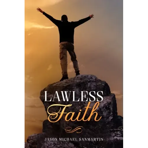LawLess Faith