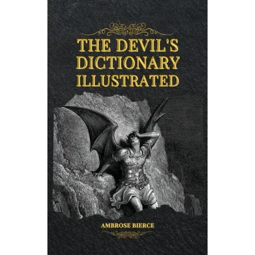 The Devil's Dictionary Illustrated