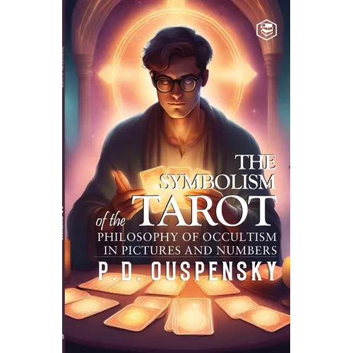 The Symbolism of The Tarot