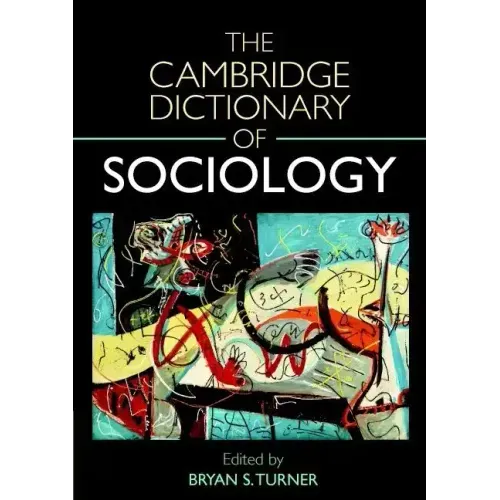 Cambridge Dictionary of Sociology