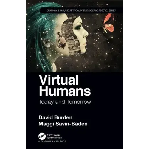 Virtual Humans: Today and Tomorrow