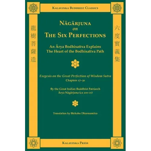 Nagarjuna on the Six Perfections