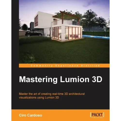 Mastering Lumion 3D