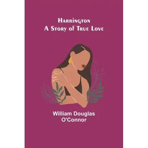 Harrington: A Story of True Love
