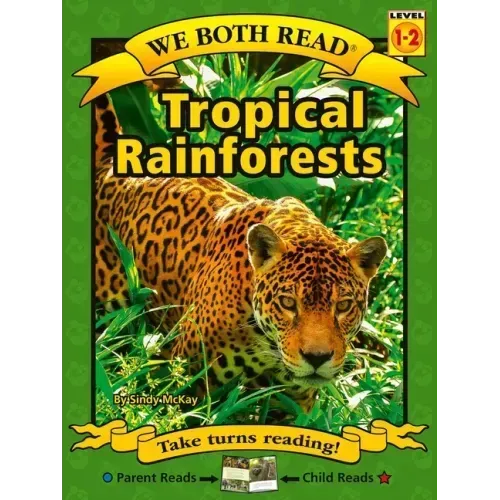 We Both Read-Tropical Rainforests