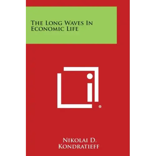 The Long Waves in Economic Life