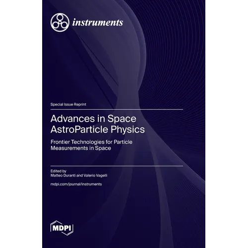 Advances in Space AstroParticle Physics: Frontier Technologies for Particle Measurements in Space